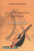 Mohammed Souheil Dib - La poésie populaire algérienne,livre premier: l'œuvre de Ahmed ben triki