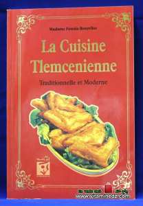 La cuisine Tlemcenienne : Traditionnelle et moderne