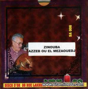 Omar Zahi	- Zinouba Azeb ou el Mezaouedj (V6)