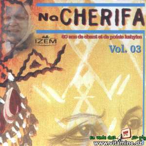 Na Cherifa - 60 ans de chants et de poésies kabyles vol 3