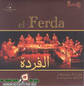 El Ferda - in musique plurielle Constantine 2004