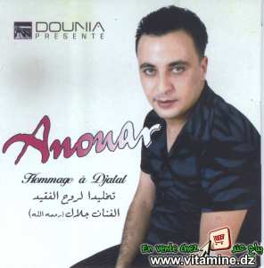 Anouar - hommage à Djalal