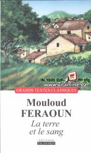 Mouloud Feraoun - La terre et le sang