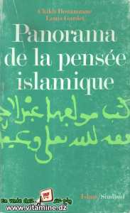 Cheikh Bouamrane et Louis Ggardet - panorama de la pensée islamique