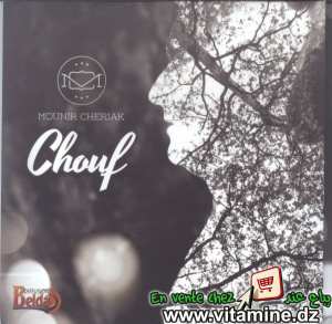 Mounir Cheriak - Chouf