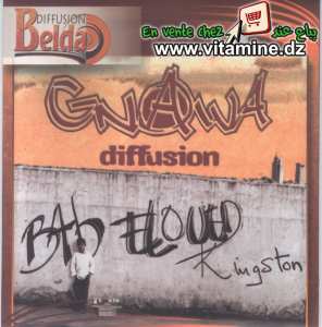 Gnawa diffusion - Bab Eloued Kingston