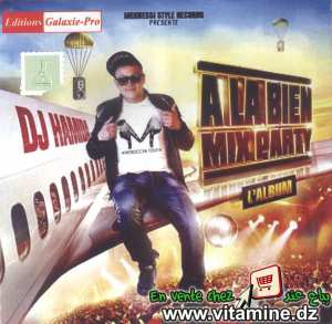 Dj Hamida - A la bien mix party