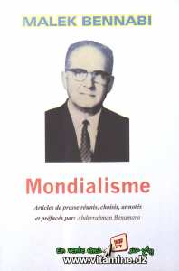 Malek Bennabi - Mondialisme