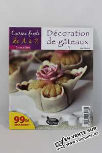 Cuisine facile de A à Z - Décoration de gâteaux 1 