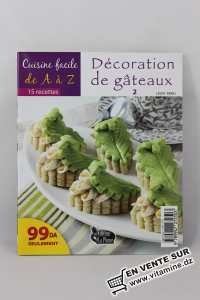 Cuisine facile de A à Z - Décoration de gâteaux 2