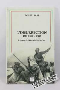 جيلالي صاري - التمرد من 1881-1882 ملحمة الشيخ بوعمامة