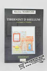 Ahcène Mariche - Tibernint D Ssellum ( la toupie et l'échelle)