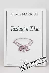 Ahcène Mariche - Tazlagt n Tikta