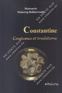 Mansouria Mederreg Belkherroubi – Constantine Coutumes et Traditions 