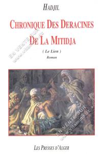 Hadjil - Chronique des deracines de la Mitidja (Le lien)