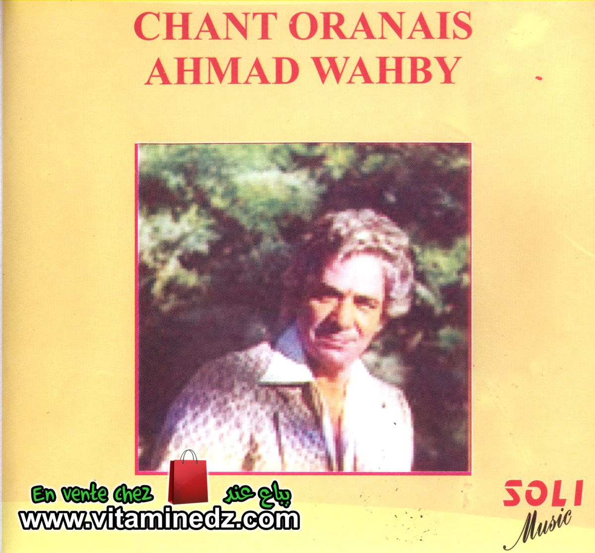 Ahmad Wahby - Chant Oranais