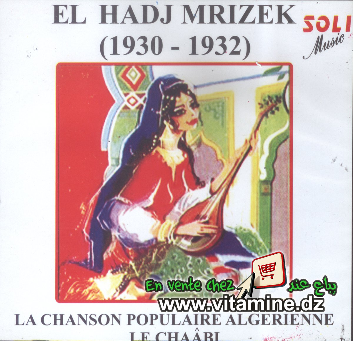 El Hadj Mrizek 1930 - 1932