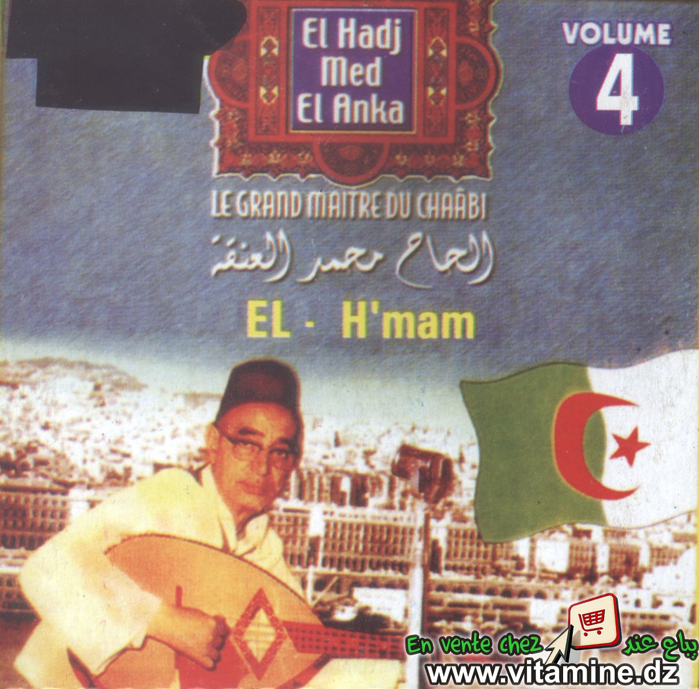 El Hadj M'Hamed El Anka vol 4