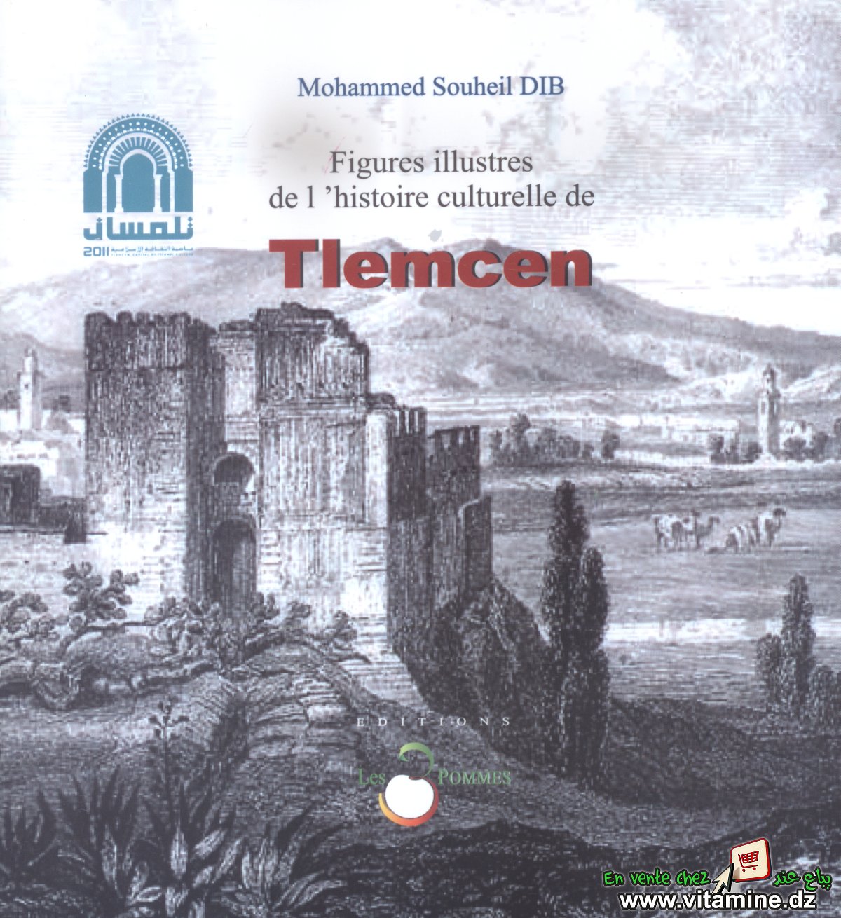 Mohammed Souheil Dib - Figures illustres de l'histoire culturelle de Tlemcen