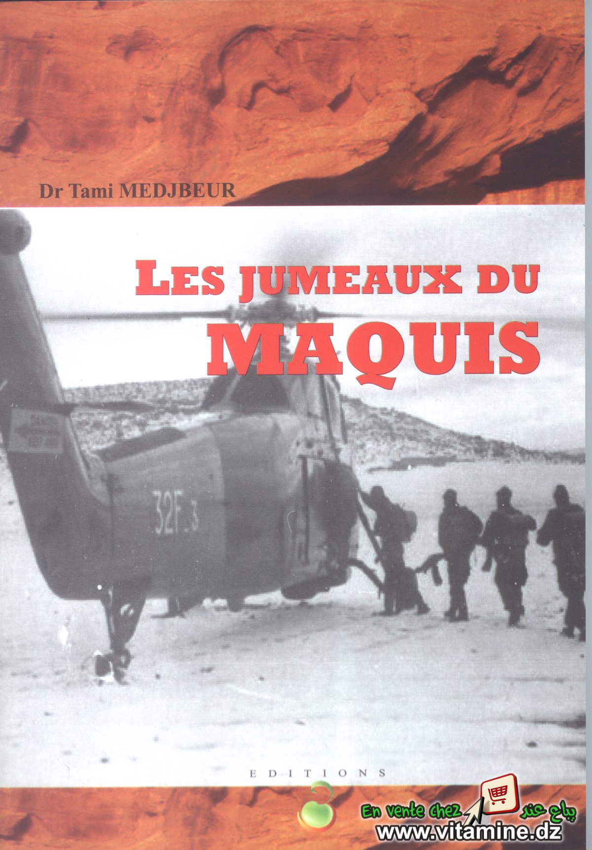Tami Medjbeur - Les jumeaux du Maquis