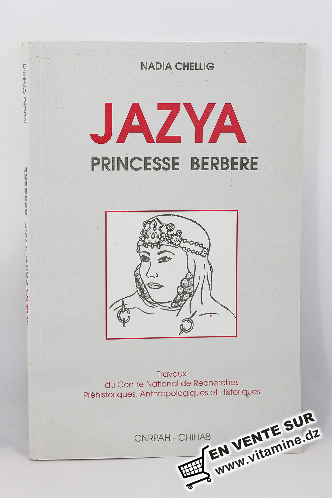 Nadia Chellig - Jazya princesse berbere