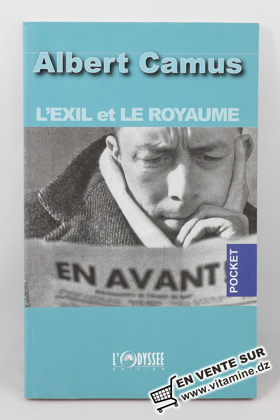 Albert Camus - L'Exil et Le Royaume