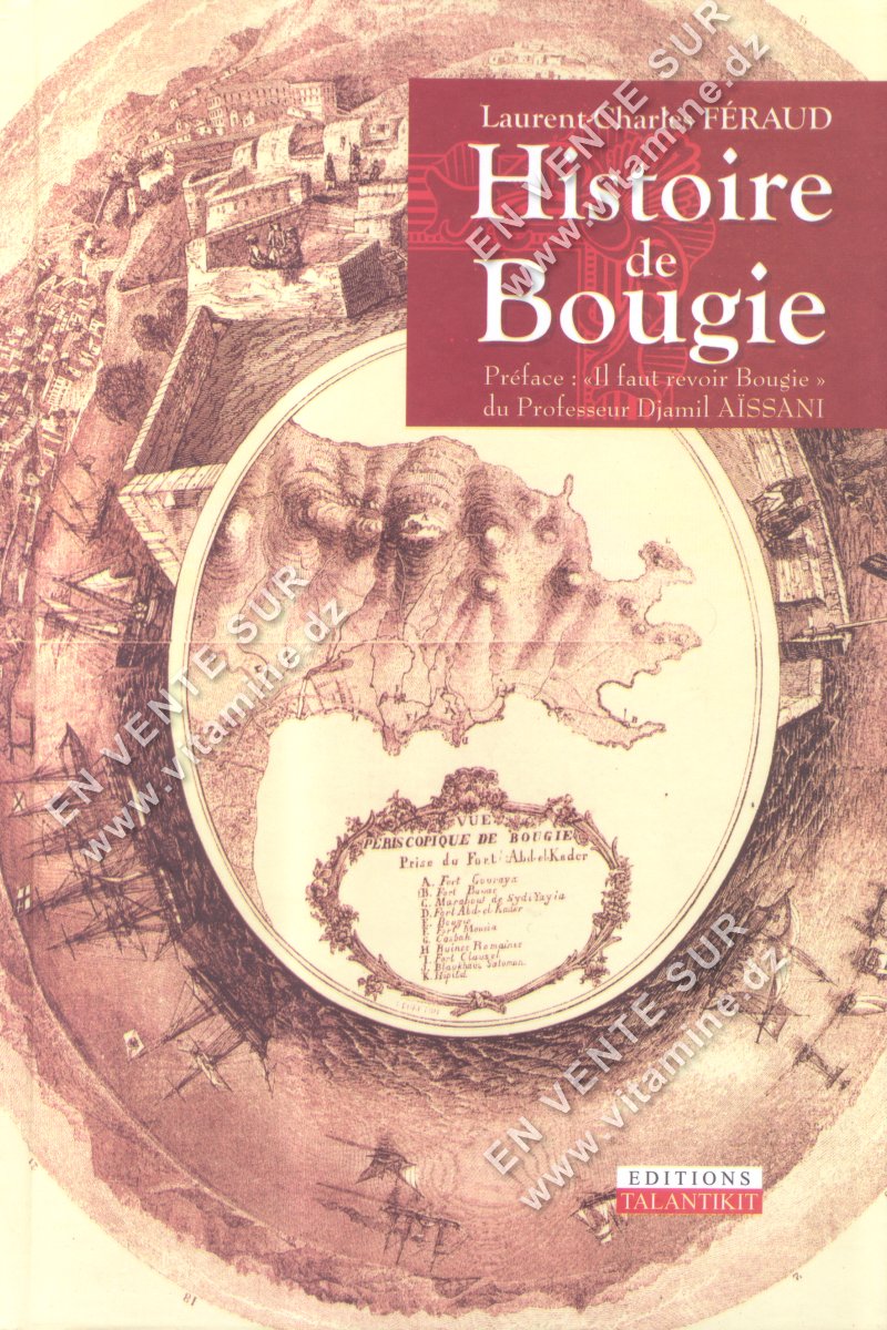 Laurent-Charles Féraud - Histoire de Bougie