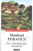 Mouloud Feraoun - Les chemins qui montent 