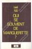 Laadi FLICI - Qui Se Souvient De Margueritte ?