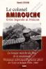 Djoudi Attoumi - Le colonel AMIROUCHE Entre légende et Histoire
