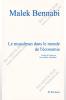 Malek Bennabi - Le Musulman dans le monde de l'économie
