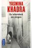 Yasmina Khadra - Qu'attendent les singes