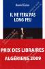 Hamid Grine - Il ne fera pas long feu