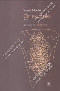 Youcef Merahi – Cri En Papier 