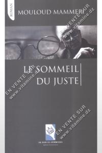 Mouloud Mammeri - Le sommeil du juste 