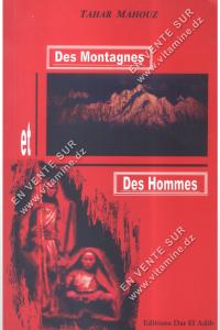 Tahar Mahouz - Des Montagnes et Des Hommes 