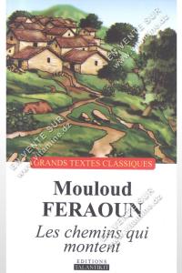 Mouloud Feraoun - Les chemins qui montent 