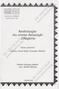 Rachid Bellil - Anthologie du conte Amazigh d'Algérie , 2 Tomes (Edition Bilingue)