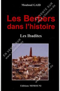 Mouloud GAID - Les Berbers Dans L'histoire , Les Ibadites