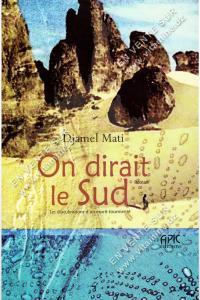 Djamel Mati - On dirait le Sud