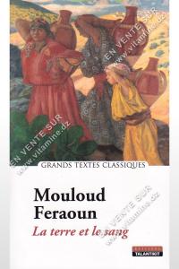 Mouloud Feraoun – La terre et le sang 