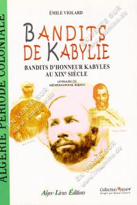 Emile VIOLARD - Bandits de Kabylie 