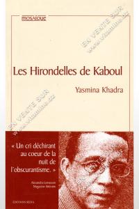 Yasmina Khadra - Les Hirondelles de Kaboul