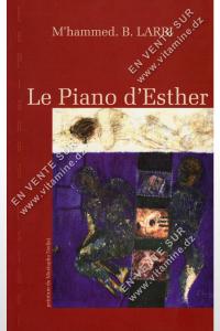 M'hammed.B.Larbi - Le Piano d'Esther