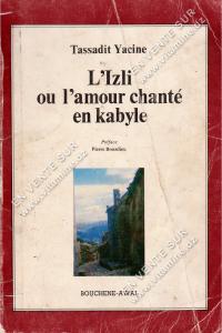 Tassadit Yacine - L'Izli ou l'amour chanté en Kabyle 