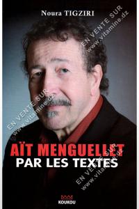 Nourra TIGZIRI - Ait MENGUELLET PAR LES TEXTES