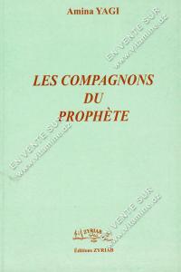 Amina Yagi - Les Compagnons Du Prophète 