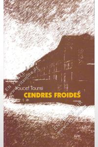 Youcef Tounsi - Cendres Froides