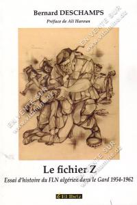 Bernard Deschamps - Le Fichier Z 