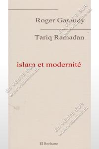 Roger Garaudy et Tariq Ramadan - Islam et modernité 